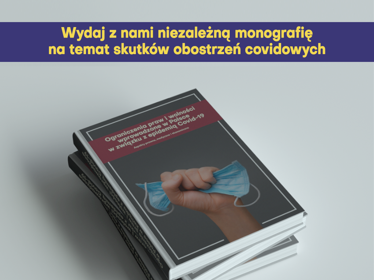 Prawa i wolności obywatelskie a COVID-19 - niezależna monografia naukowa