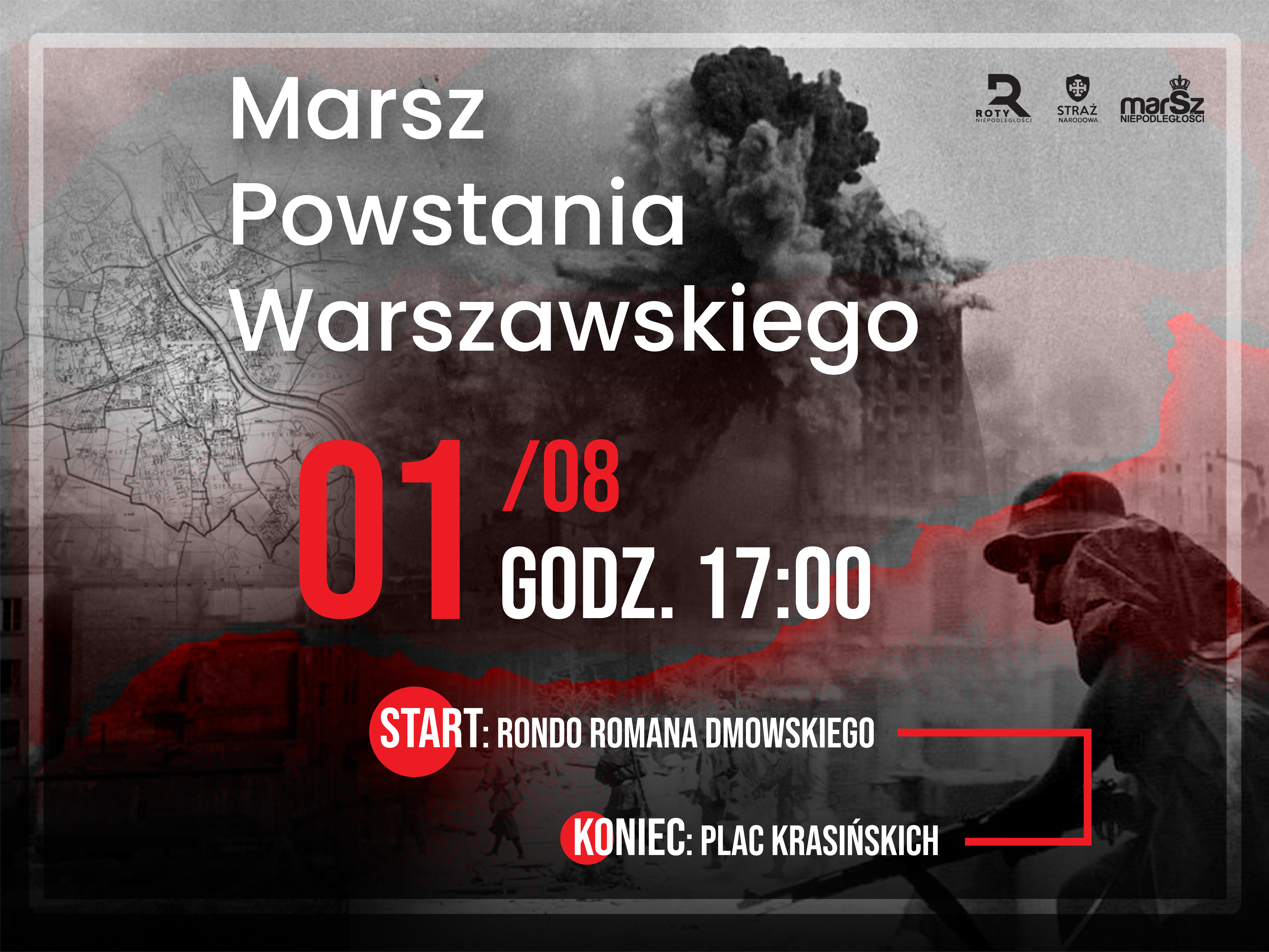 Zbiórka na Marsz Powstania Warszawskiego - 1 sierpnia 2022 - PAMIĘTAMY O BOHATERACH!