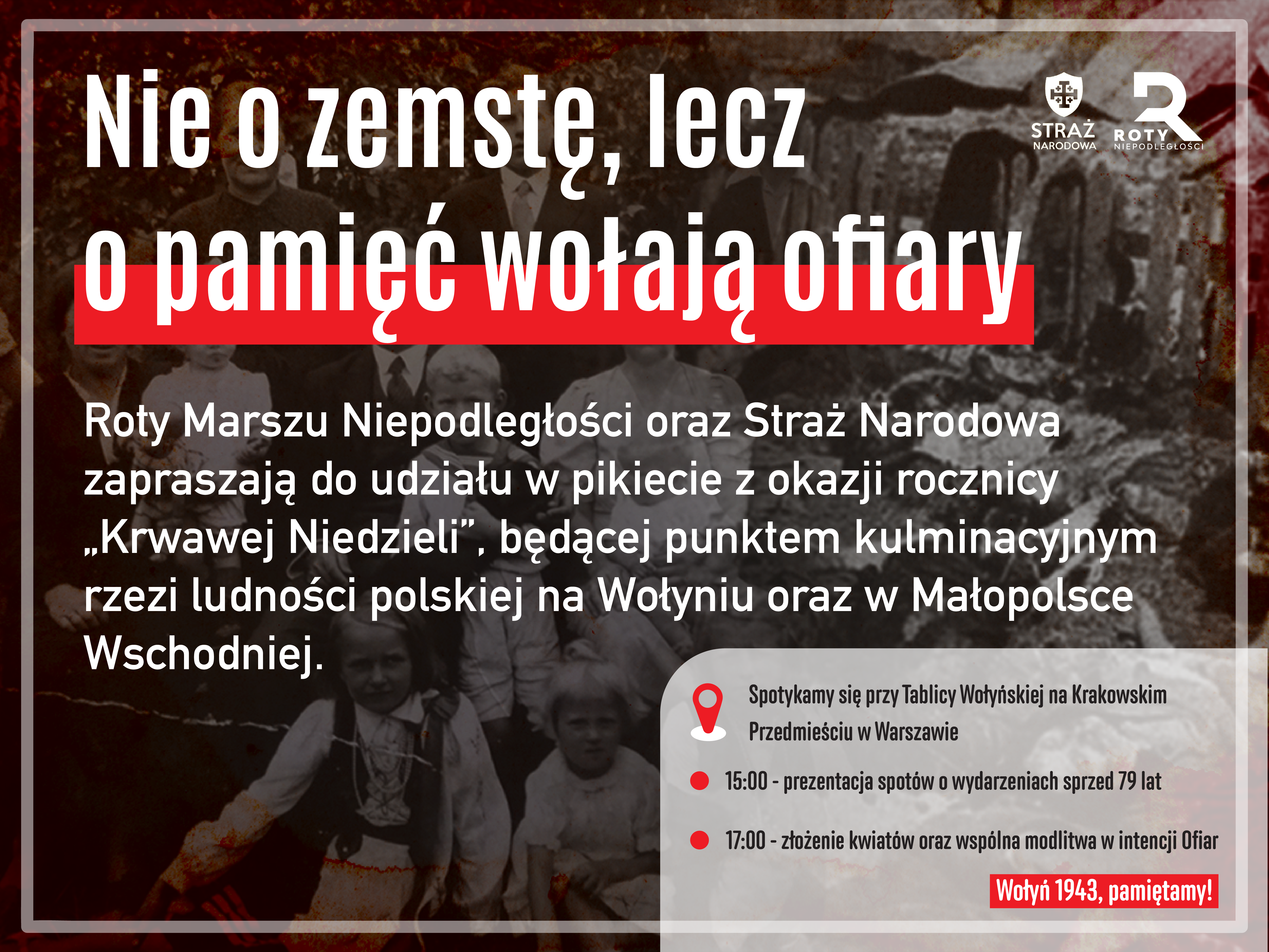 "Nie o zemstę, a o pamięć wołają ofiary" - obchody rzezi wołyńskiej - 10 lipca 2022