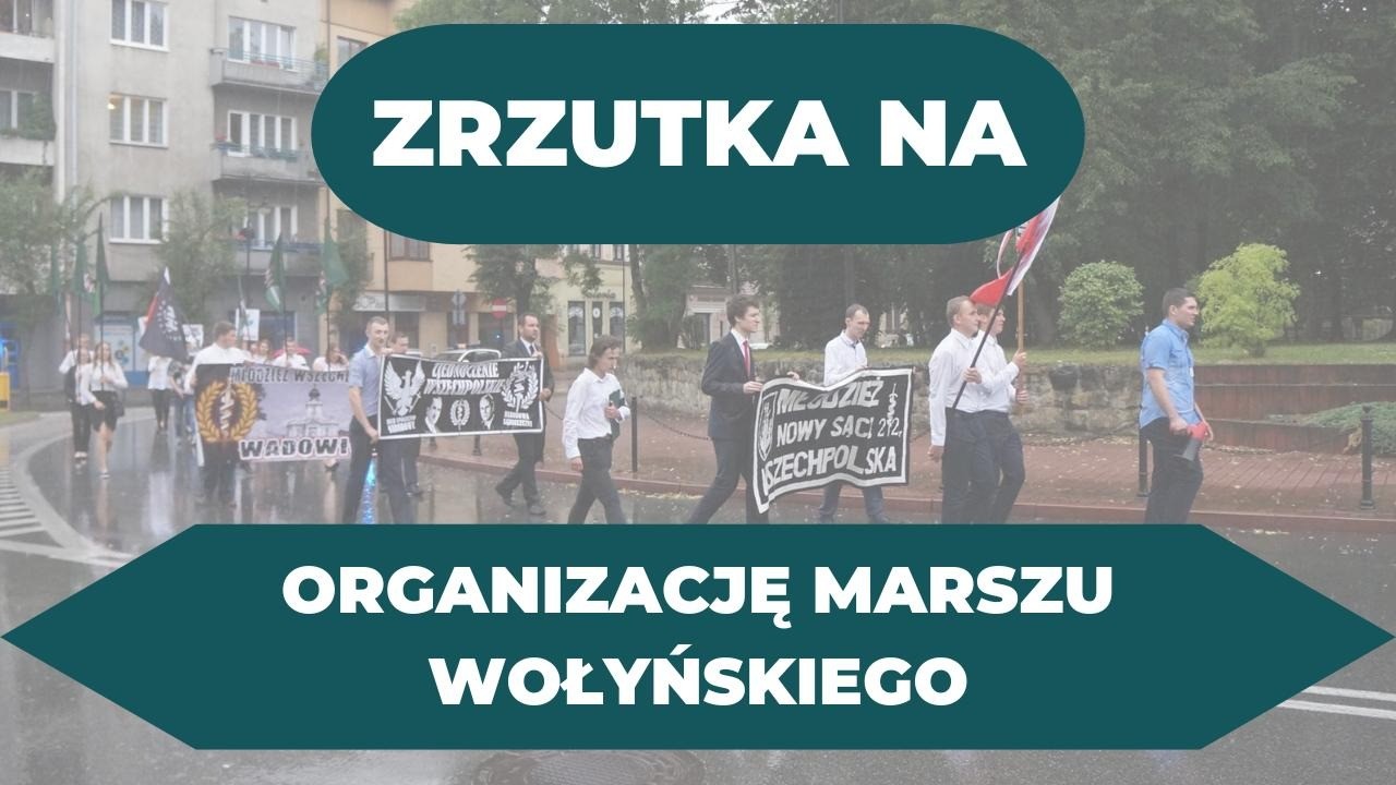 Pomóż nam zorganizować Marsz Wołyński w Nowym Sączu